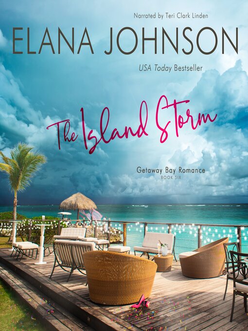 Title details for The Island Storm by Elana Johnson - Available